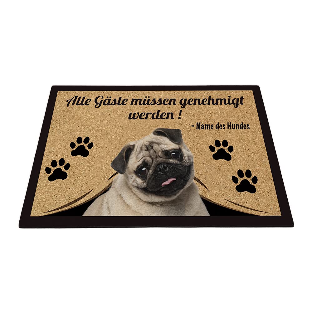 Personalisierte Fußmatte mit Meinem Liebeshund Mops Alle Gäste Müssen Genehmigt Werden Bodenmatte 70 x 45 cm