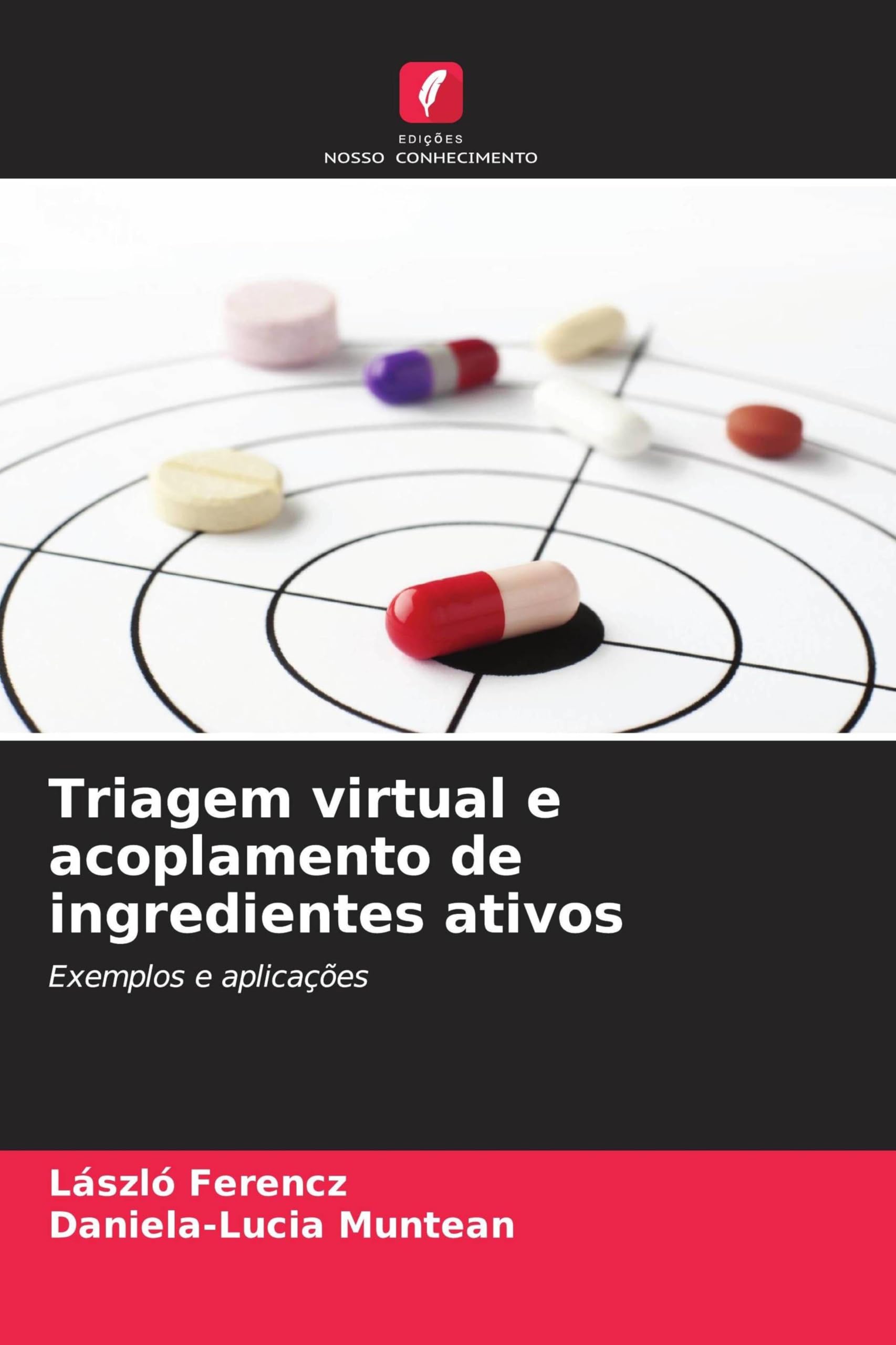 Triagem virtual e acoplamento de ingredientes ativos: Exemplos e aplicações