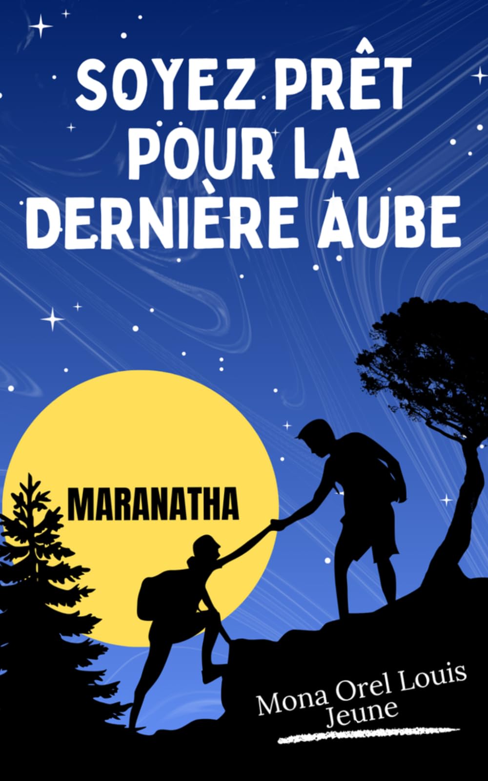 Soyez prêt pour la dernière aube