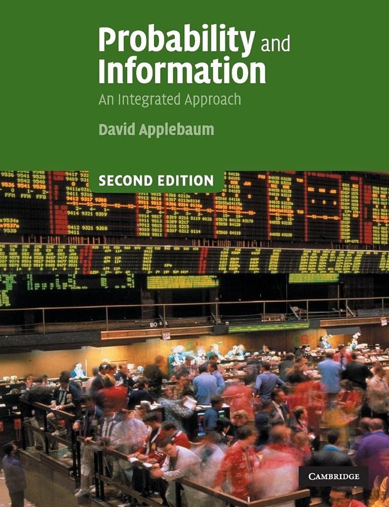 Probability and Information: An Integrated Approach: 0