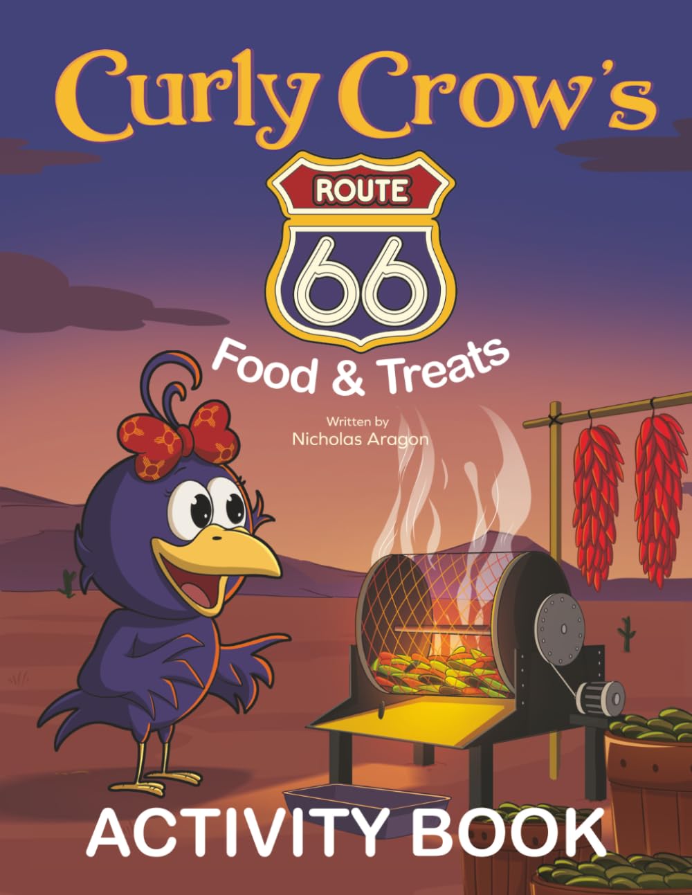 Curly Crow's Route 66 Food & Treats: Celebrating 100 Years of the Mother Road