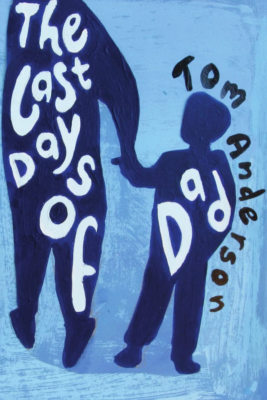 The Last Days of Dad