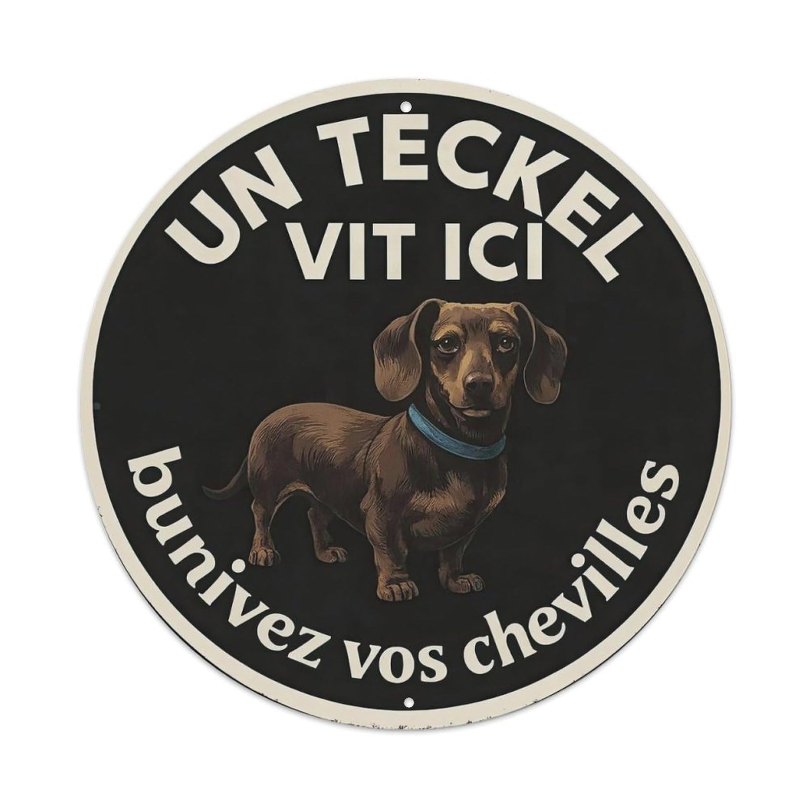 French Warning Dachshund Aggressive Metal Tin Sign