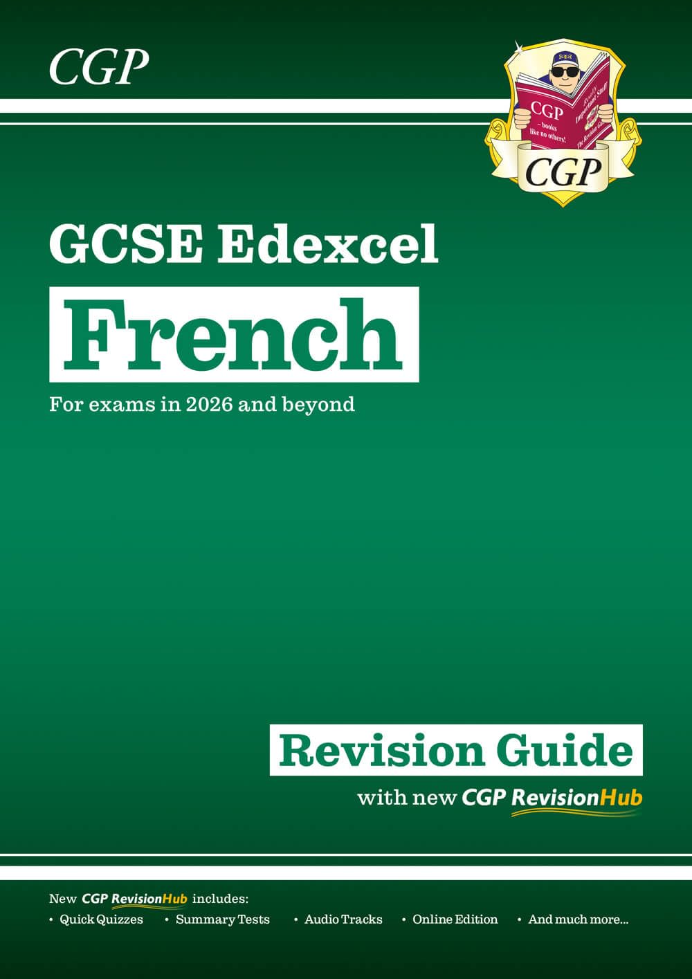 GCSE French Edexcel Revision Guide with CGP RevisionHub: Includes Audio & Online Tests (CGP Edexcel GCSE French)
