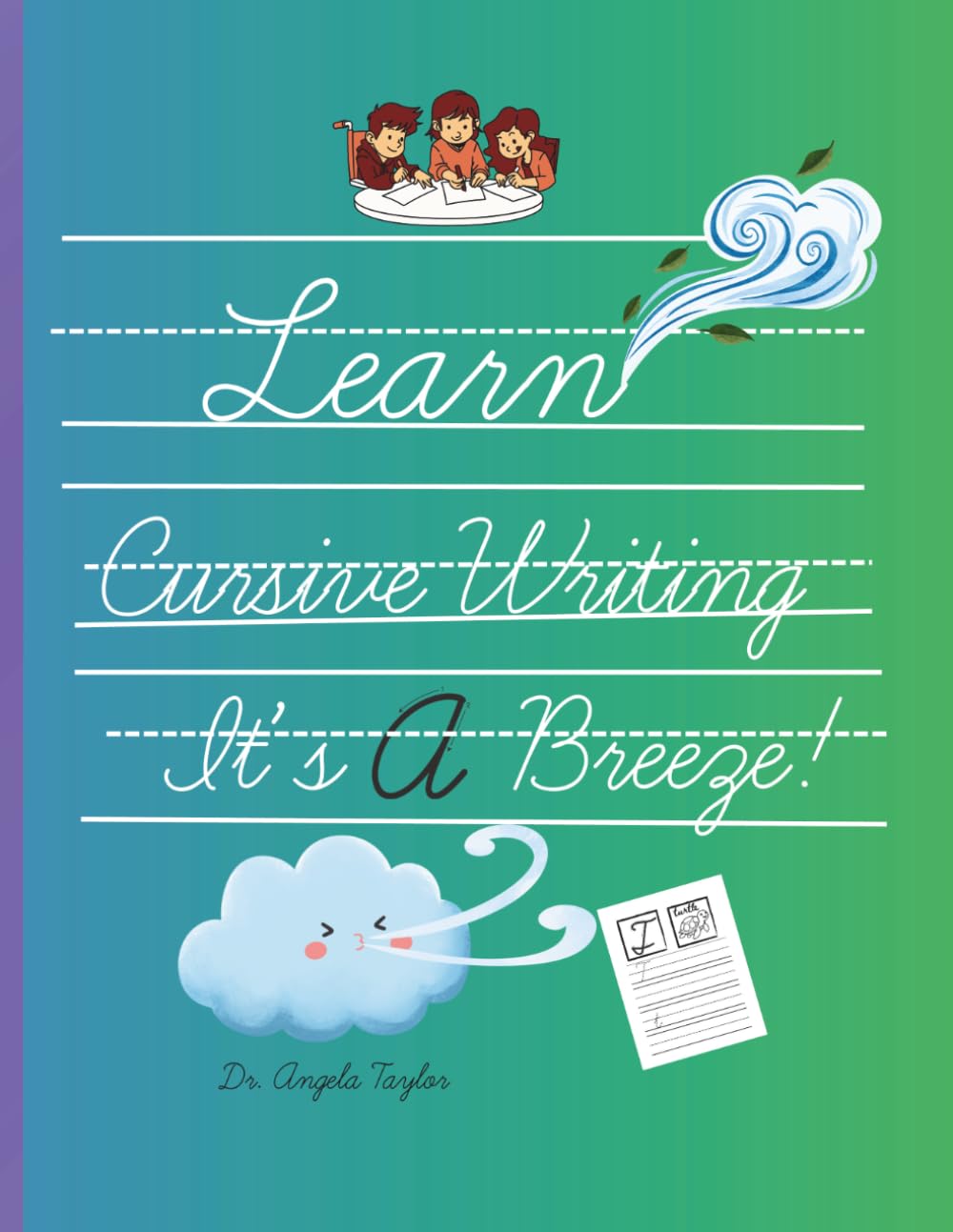 Learn Cursive Writing: It's A Breeze