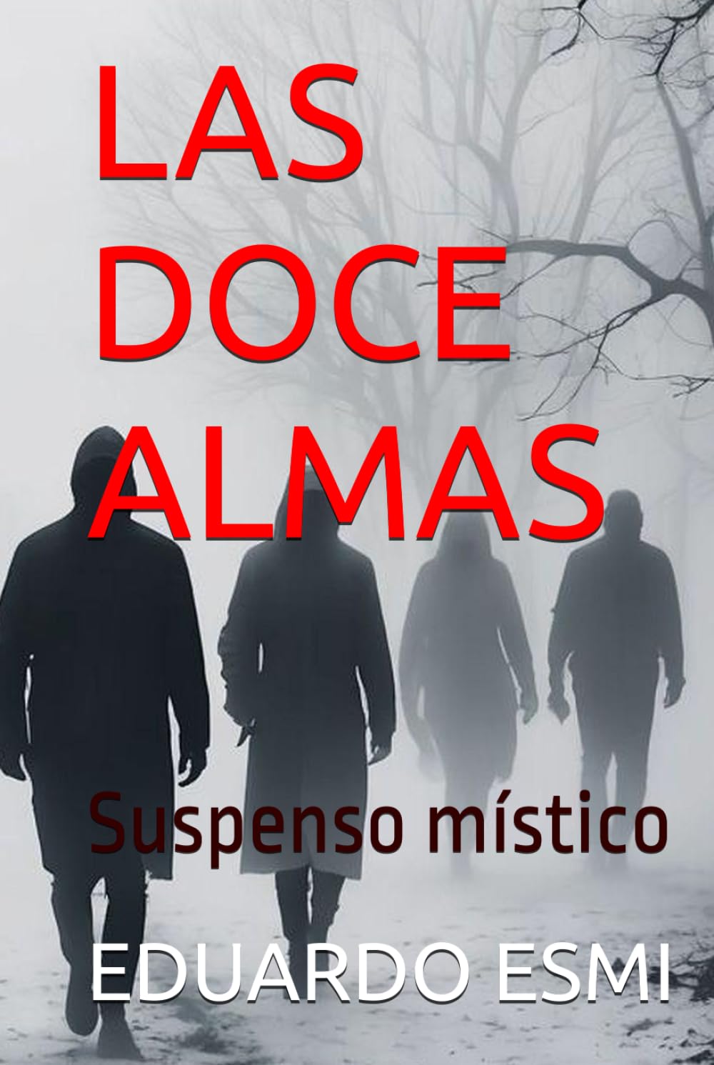 LAS DOCE ALMAS: Suspenso místico