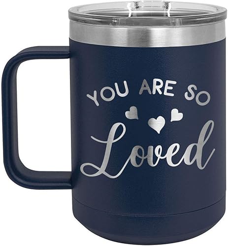 YOU ARE SO LOVED Navy Taza de café de 15 oz con tapa deslizante | Taza de café de viaje aislada | Ideas de regalo únicas de mujeres u hombres |