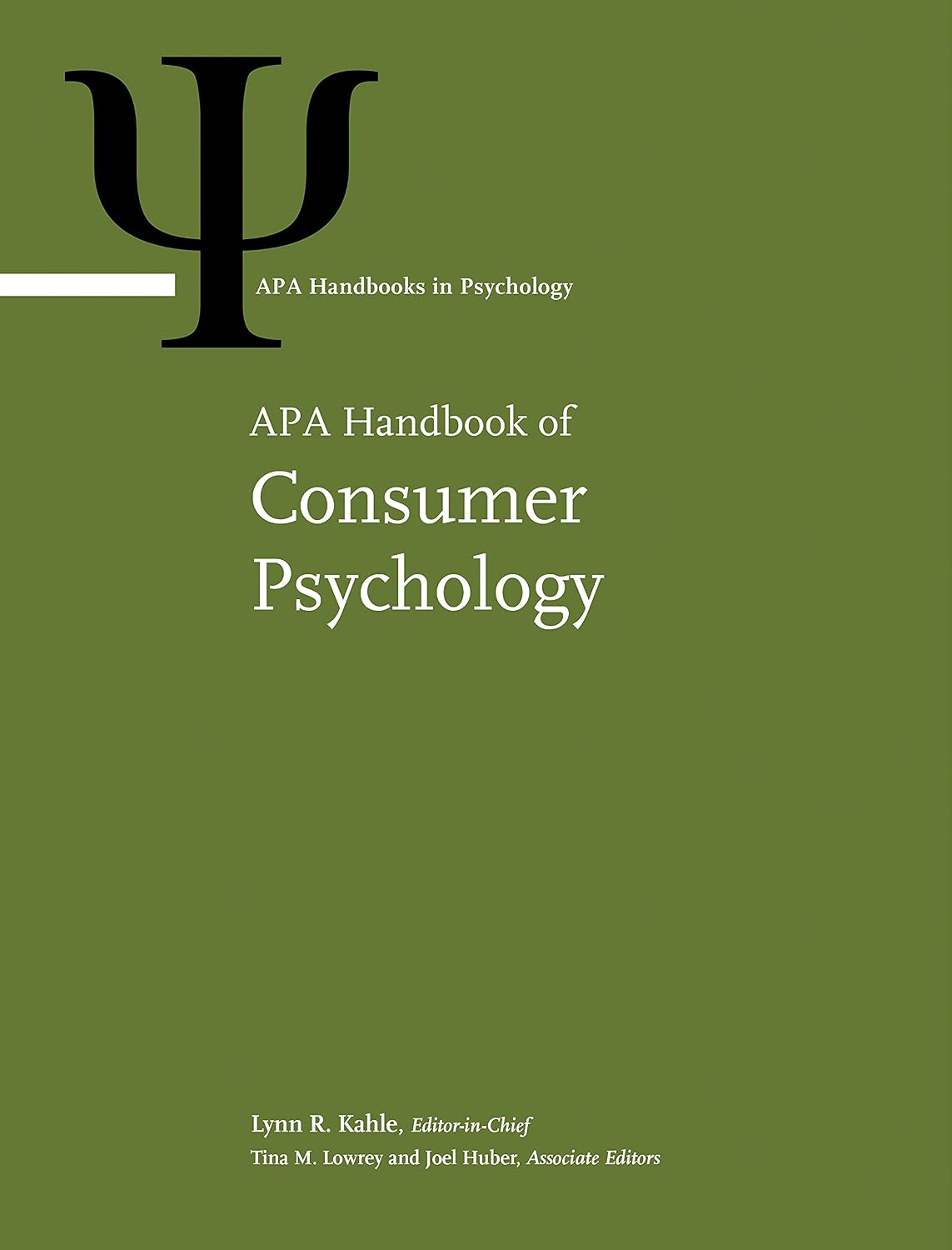 APA Handbook of Consumer Psychology (APA Handbooks in Psychology®)