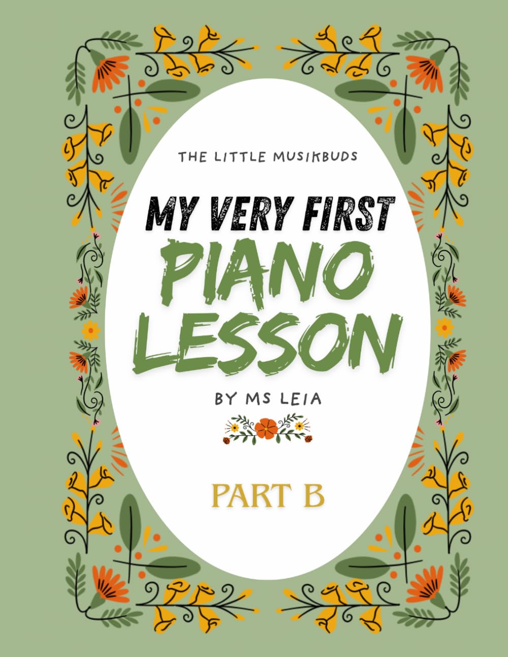 My Very First Piano Lesson Part B