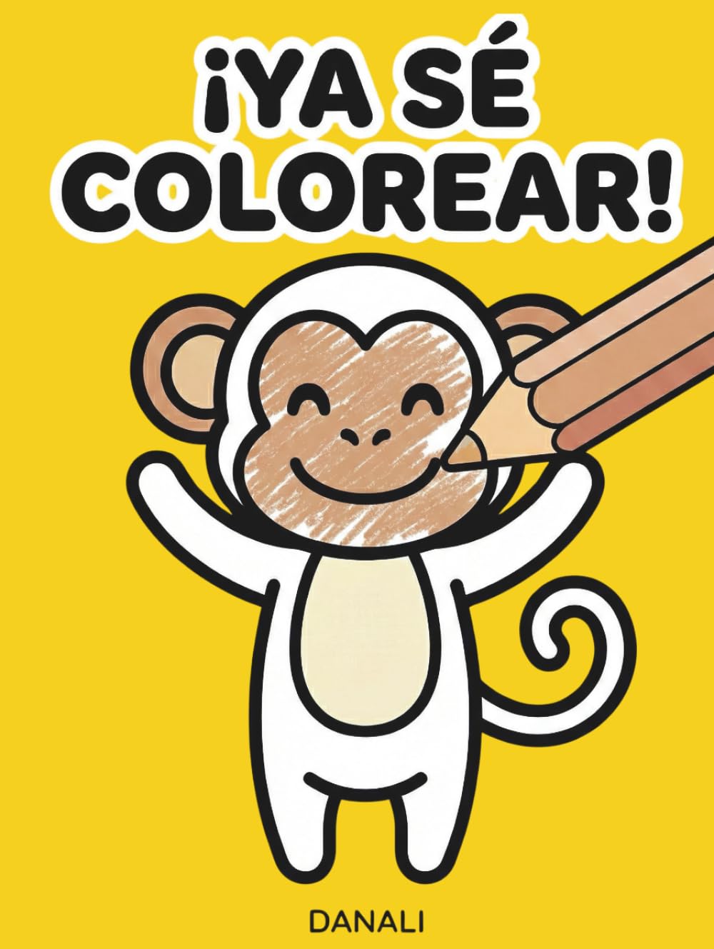 ¡Ya sé colorear!: Mi primer gran libro de colorear
