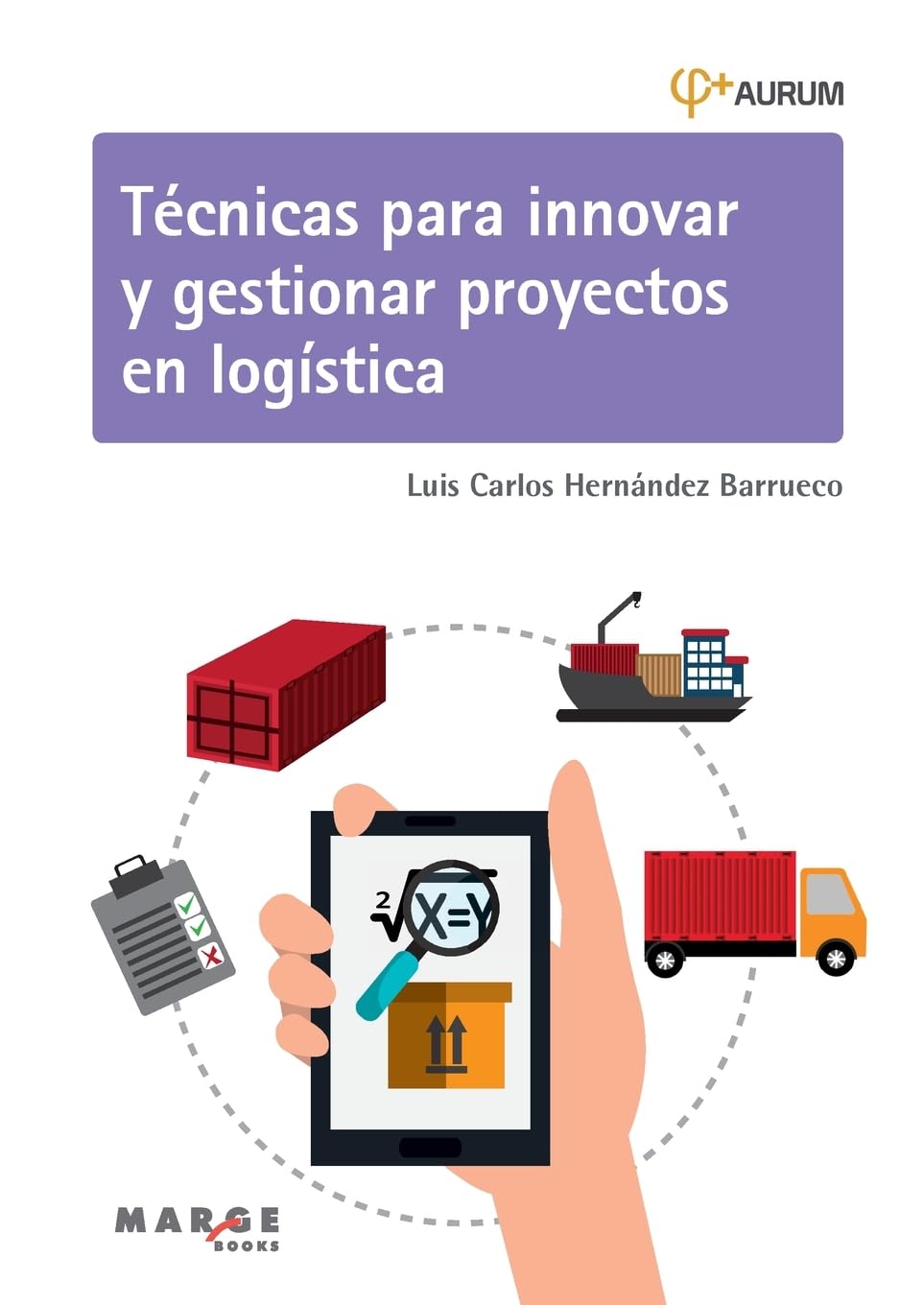 Técnicas para innovar y gestionar proyectos en logística: 0 (Gestión logística)