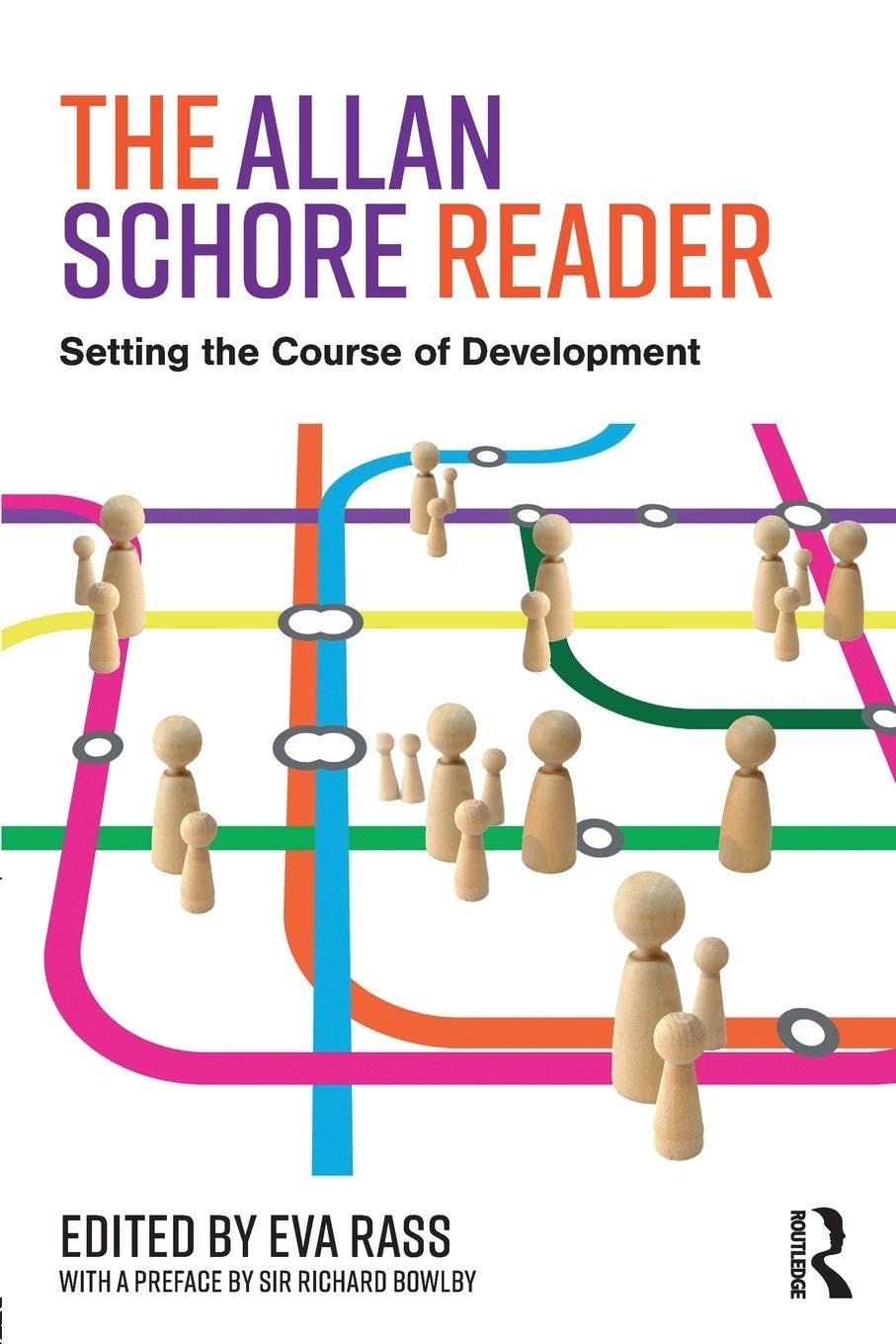 The Allan Schore Reader: Setting the course of development