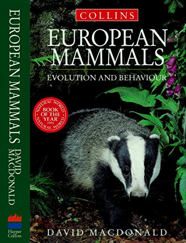 European Mammals: Inside Their Lives, Past and Present European Mammals: Inside Their Lives, Past and Present