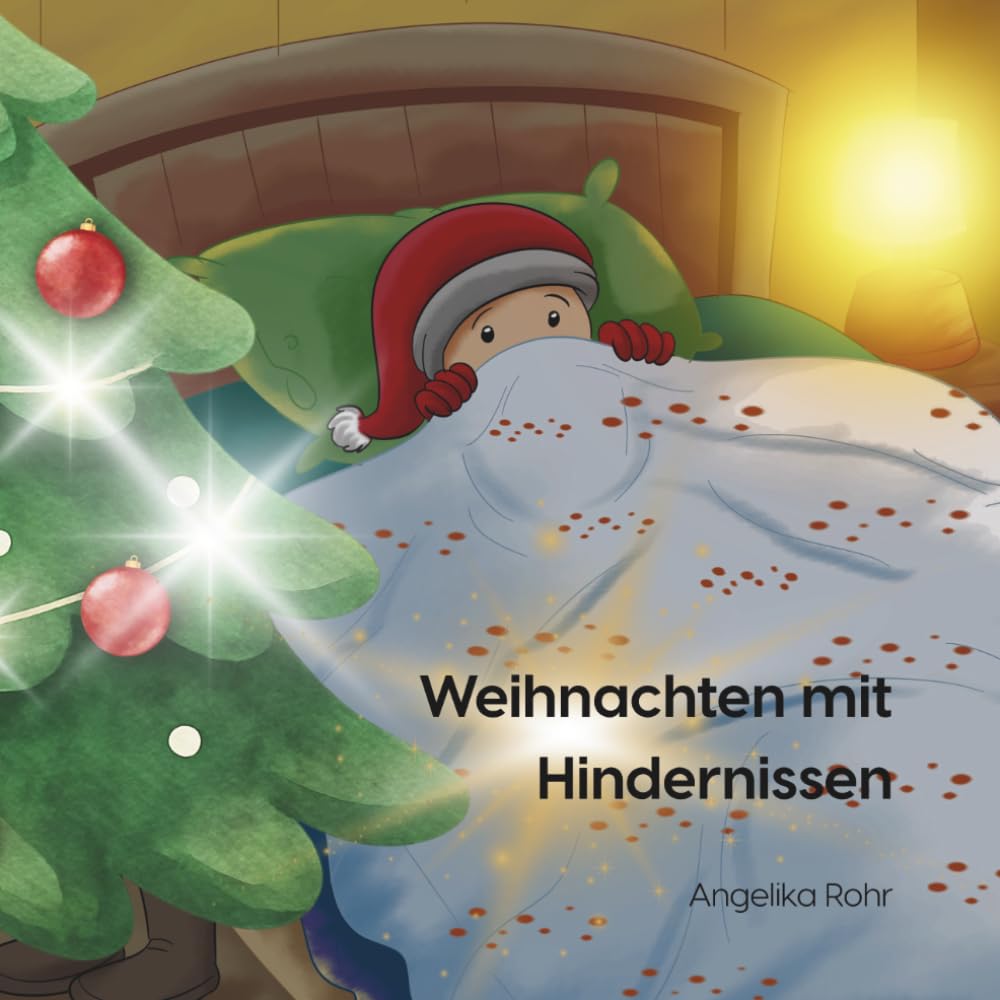 Weihnachten mit Hindernissen: Liv und Jara / Nils und Björn Weihnachtsgeschichte