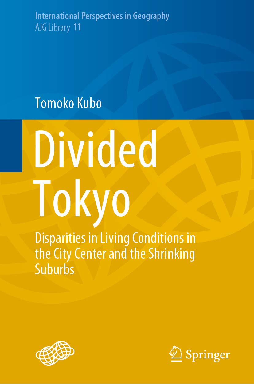Divided Tokyo Disparities Living Conditions Urbanisme Japon Suburbs