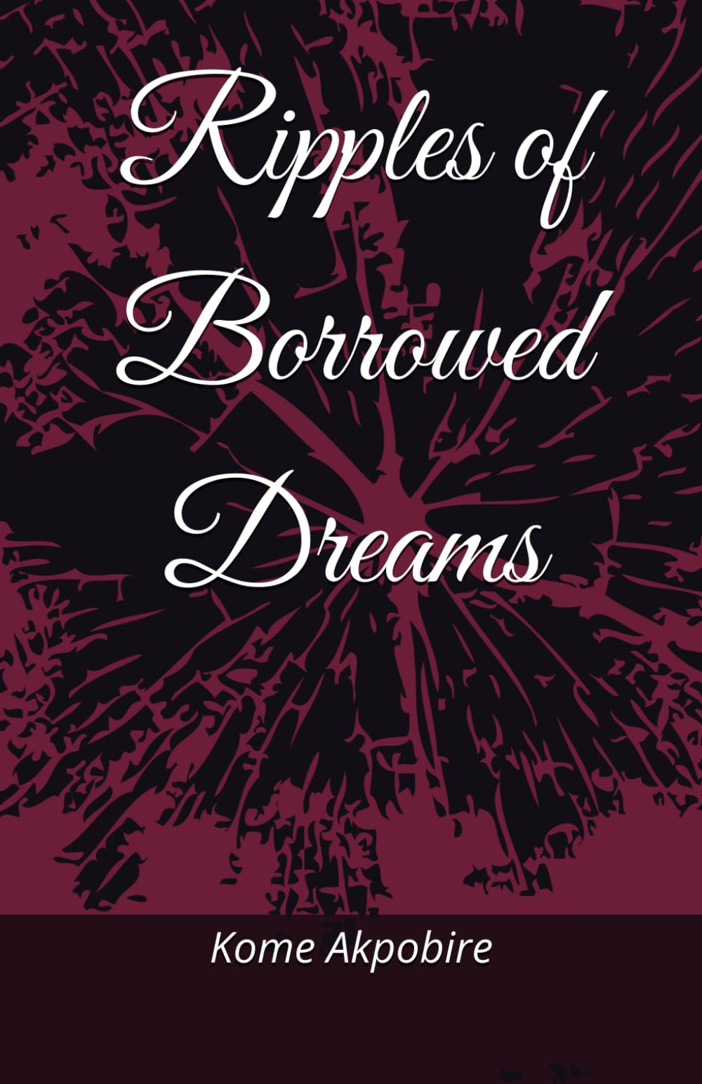 Ripples of Borrowed Dreams