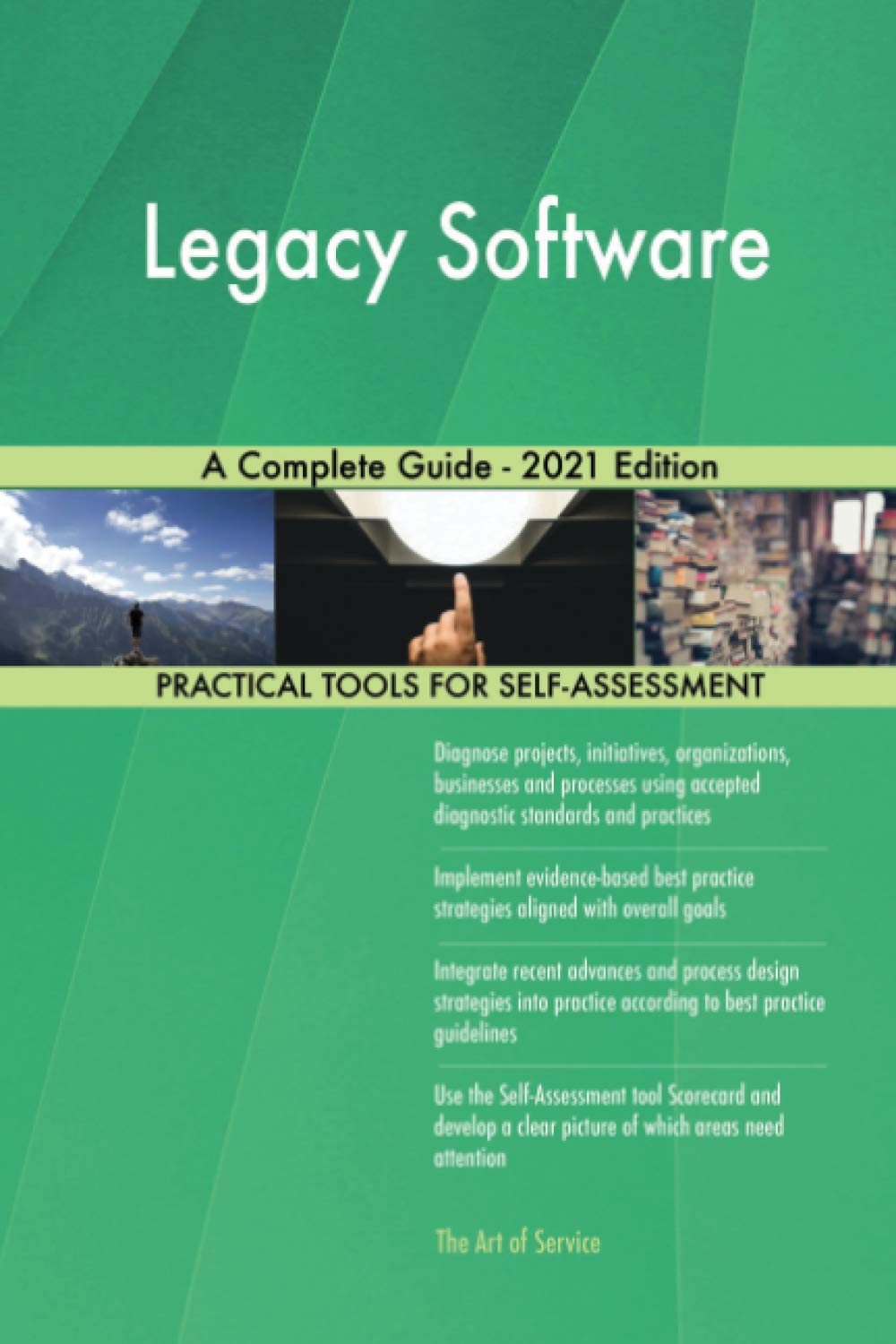 Legacy Software A Complete Guide - 2021 Edition