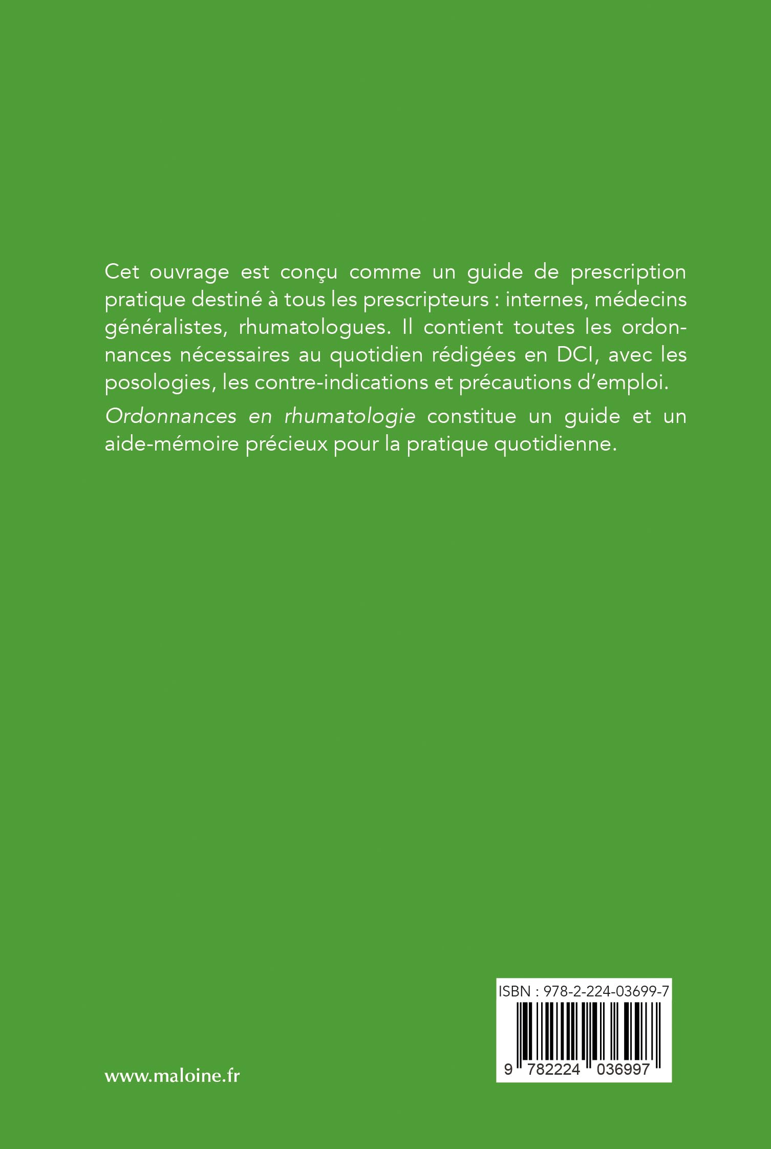 Ordonnances en rhumatologie: 109 prescriptions courantes