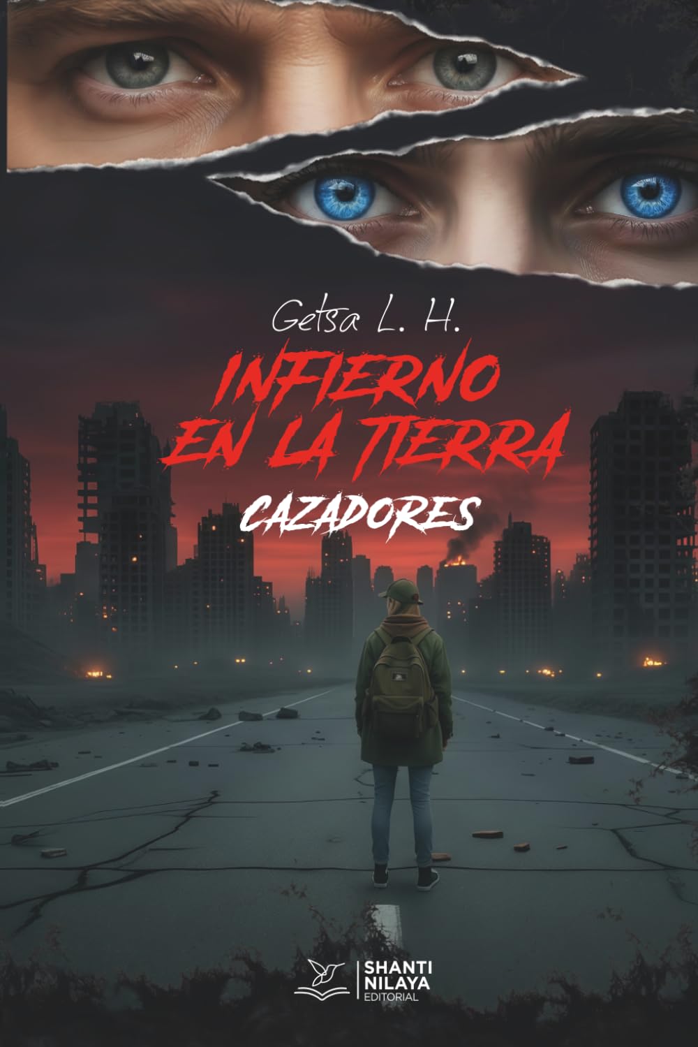 INFIERNO EN LA TIERRA: CAZADORES
