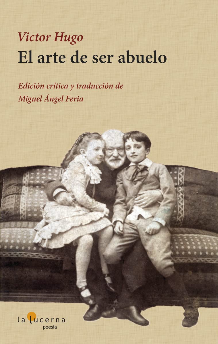 El arte de ser abuelo (Poesía)
