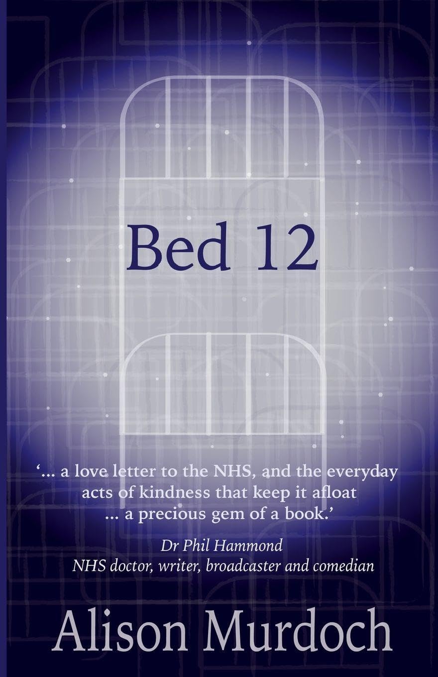 Bed 12 By Alison Murdoch