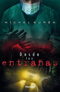 Desde las Entrañas