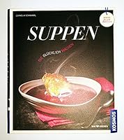 Suppen die glücklich machen 3440134172 Book Cover