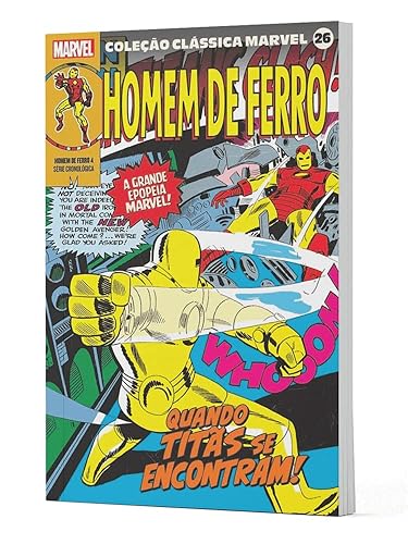 Coleção Clássica Marvel Vol.26 - Homem de Ferro Vol.04