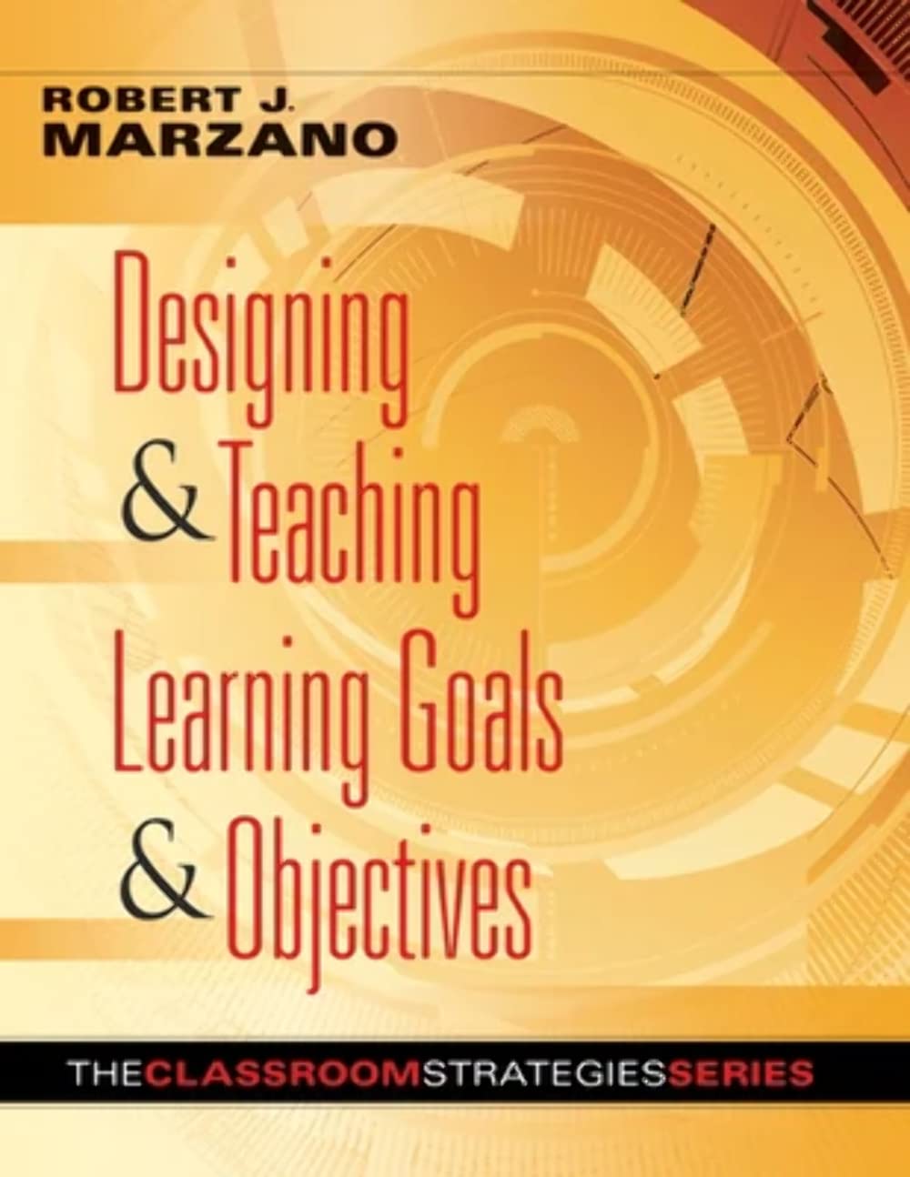 Buy Designing & Teaching Learning Goals & Objectives — BookShops.in