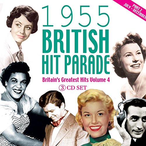 1955 British Hit Parade - Part 2; July - December