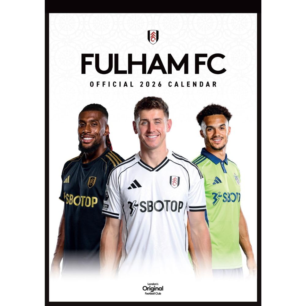 2026 CALENDAR FULHAM FC MONTH TO VIEW A3 WALL CALENDAR OFFICIAL PRODUCT