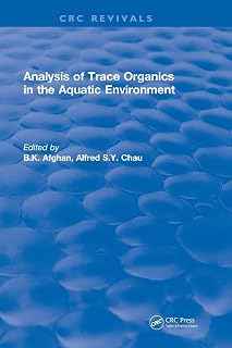Analysis of Trace Organics in the Aquatic Environment (CRC Press Revivals)