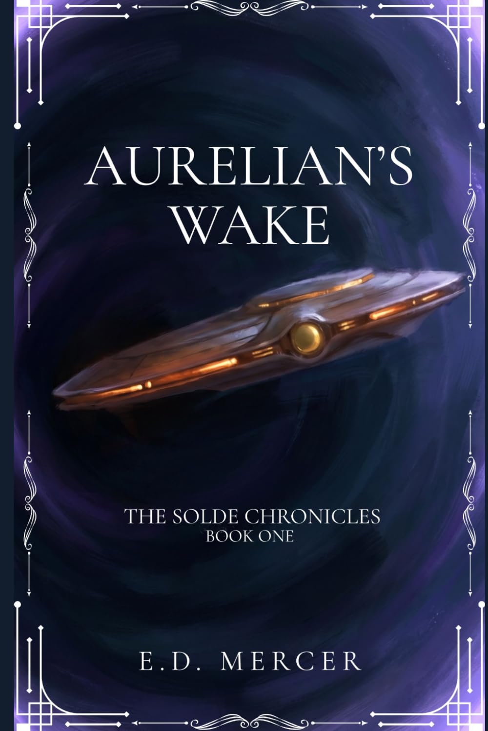 Aurelian's Wake (The Solde Chronicles)