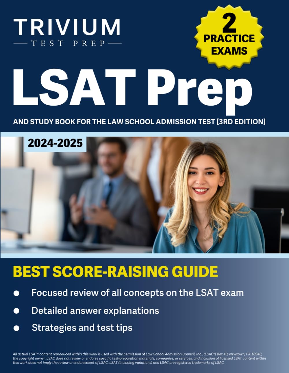 LSAT Prep 2024-2025: 2 Practice Exams and Study Book for the Law School Admission Test [3rd Edition]