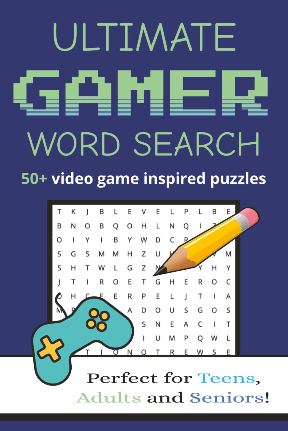 Ultimate Gamer Word Search: 50+ Video Game Inspired Puzzles