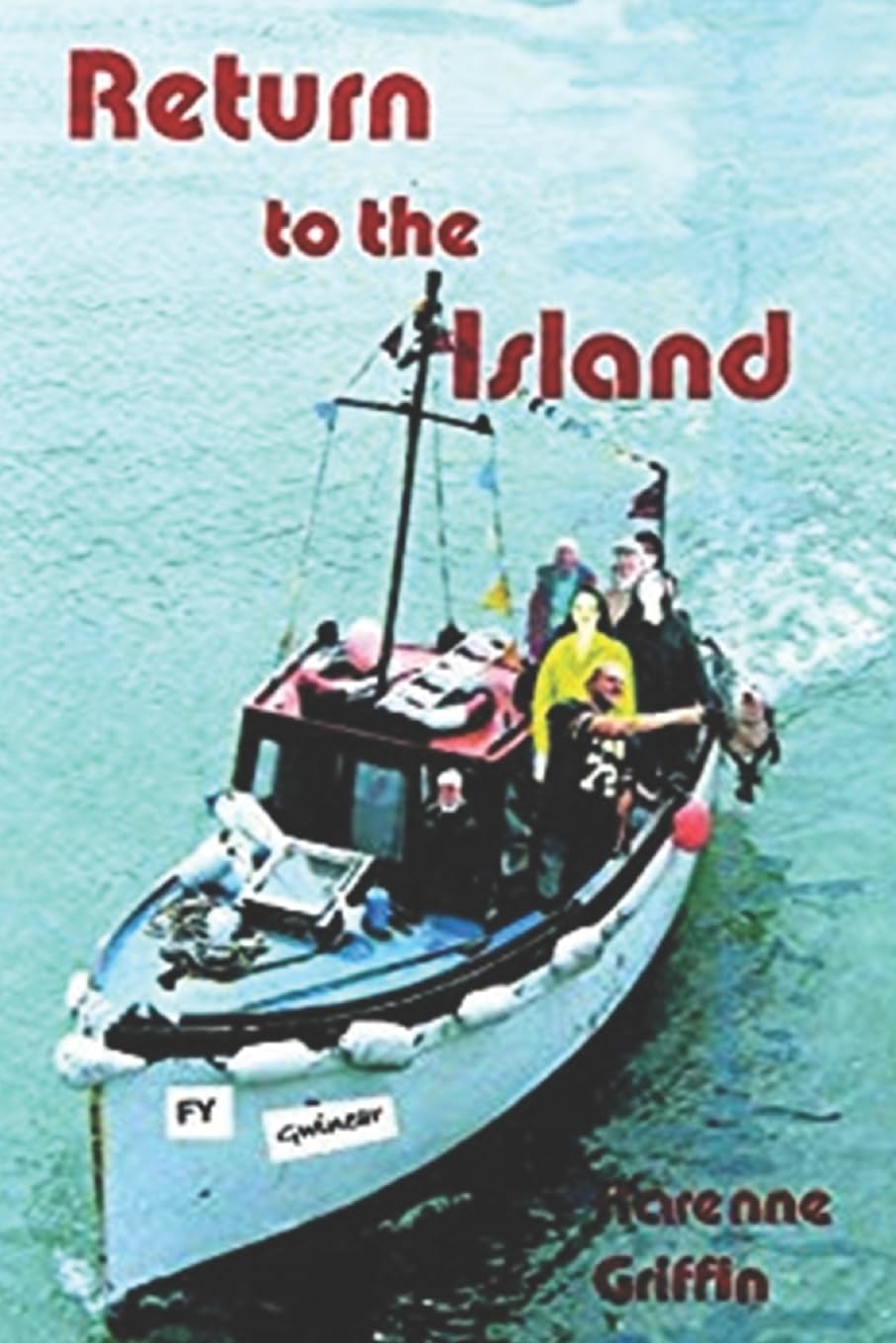 Return to the Island: Volume 2 (Island Novels)