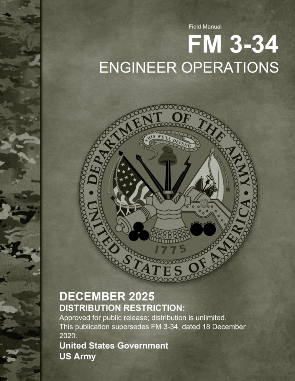 Field Manual FM 3-34 Engineer Operations December 2025      Paperback – December 16, 2025