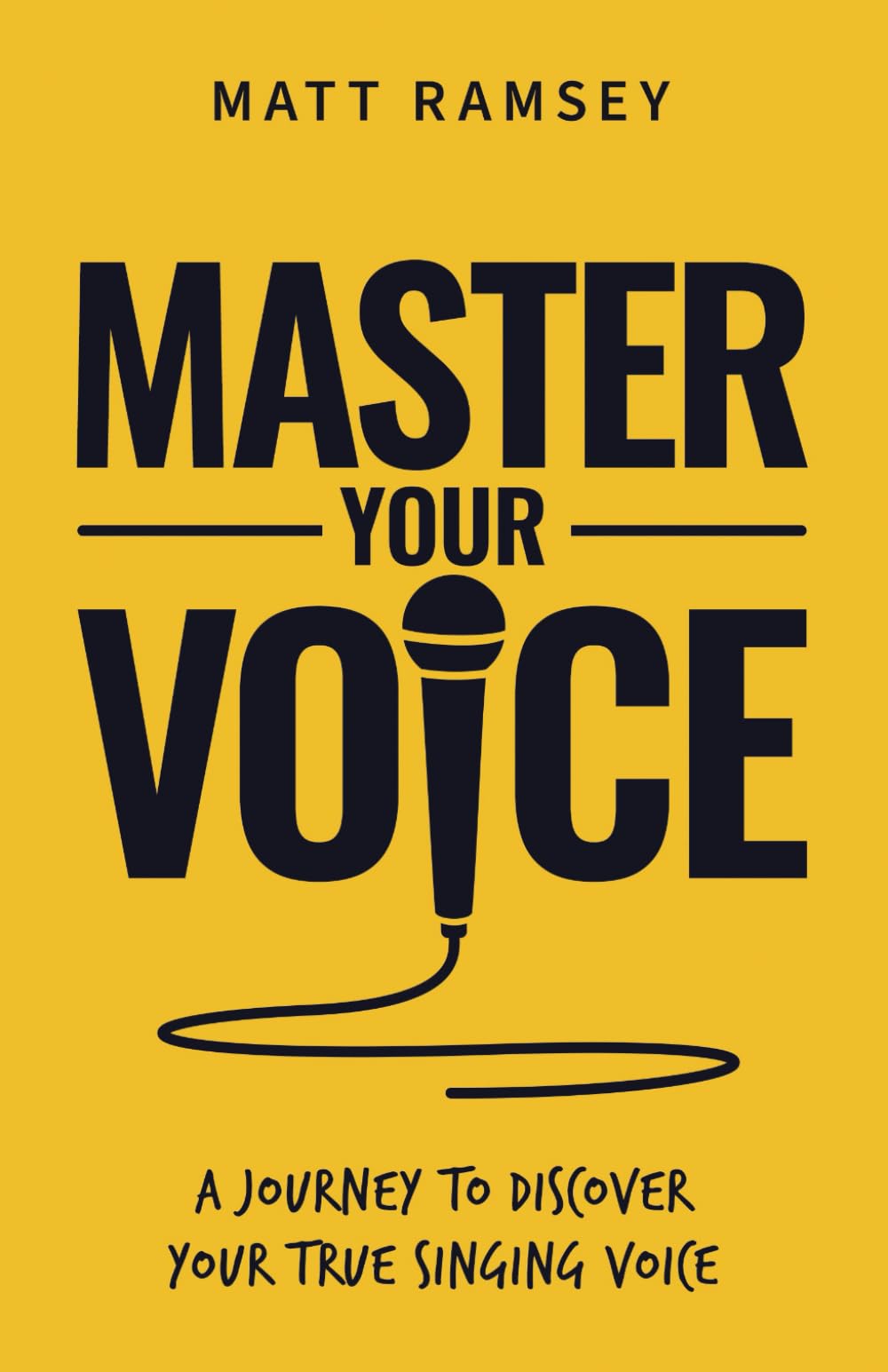 Master Your Voice: A Journey to Discover Your True Singing Voice