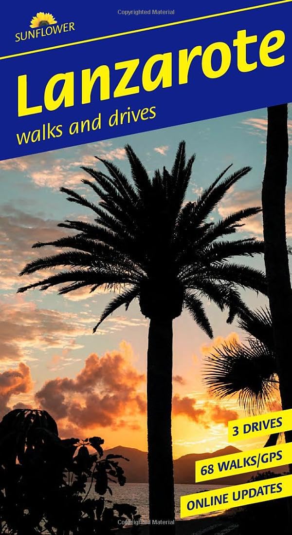 Lanzarote Sunflower Walking Guide by Noel Rochford (Paperback Book)