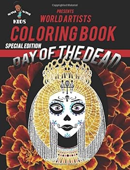 Paperback Nani Nani Kids: World Artist Coloring Book and Activities: Day of The Dead - Special Edition Book