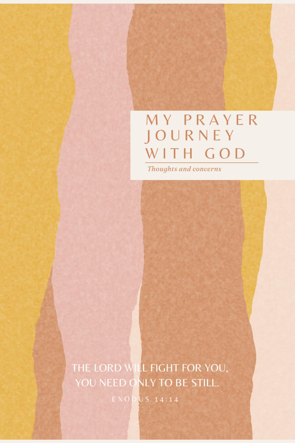 MY PRAYER JOURNEY WITH GOD/JOURNAL/NOTEBOOK/RELIGIOUS GIFT/CHRISTIAN GIFT/6X9"/120PAGES