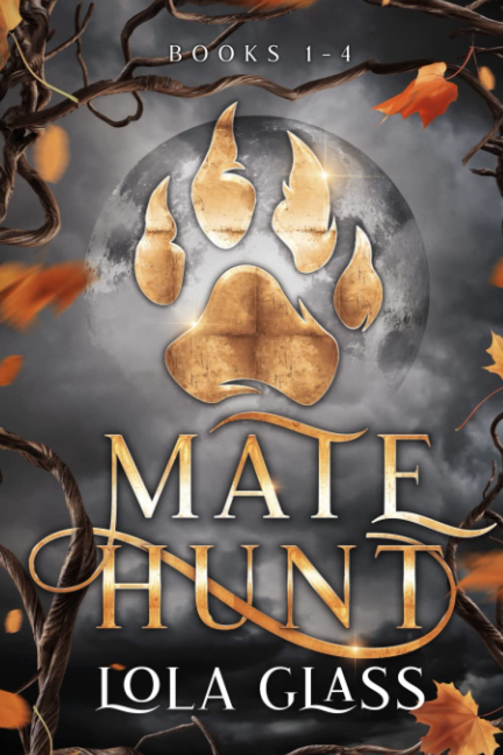 Mate Hunt: Books 1-4 (Mate Hunt Series)