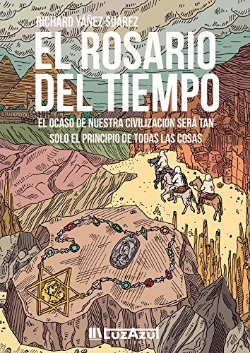 El rosario del tiempo (Spanish Edition)
