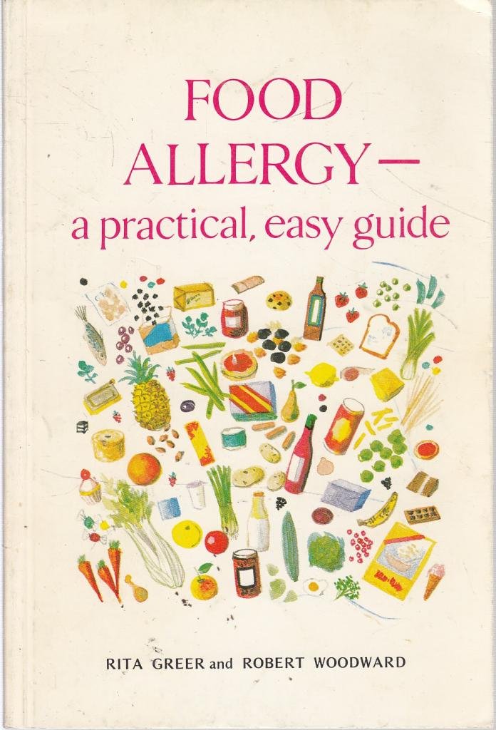 Food Allergy A Practical Easy Guide Rita Greer 9780906185162 Amazon