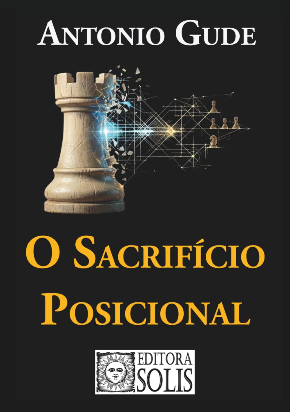 O Sacrifício Posicional