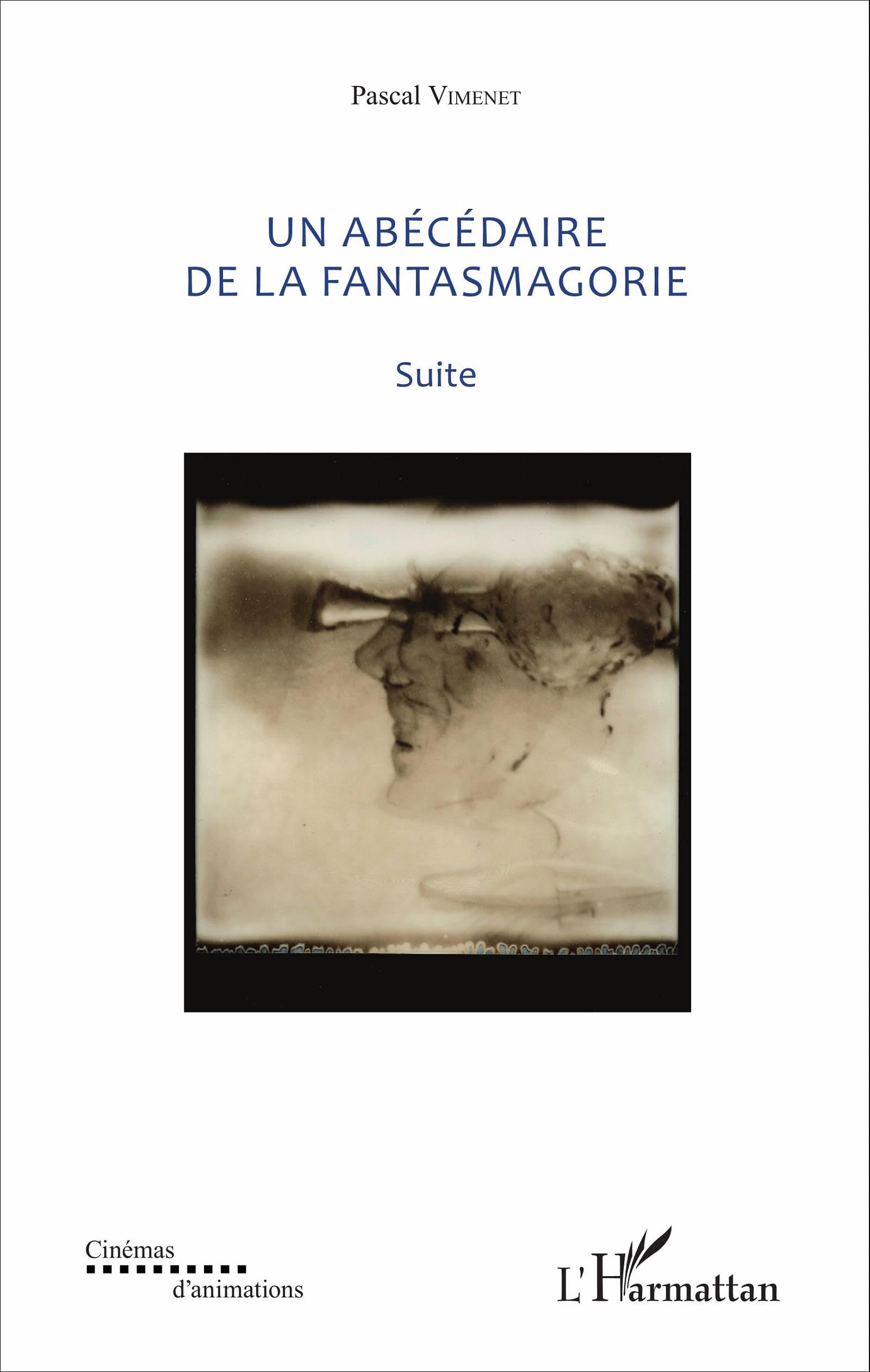 Abécédaire de la fantasmagorie : édition de luxe pour collectionneurs d'art ancien