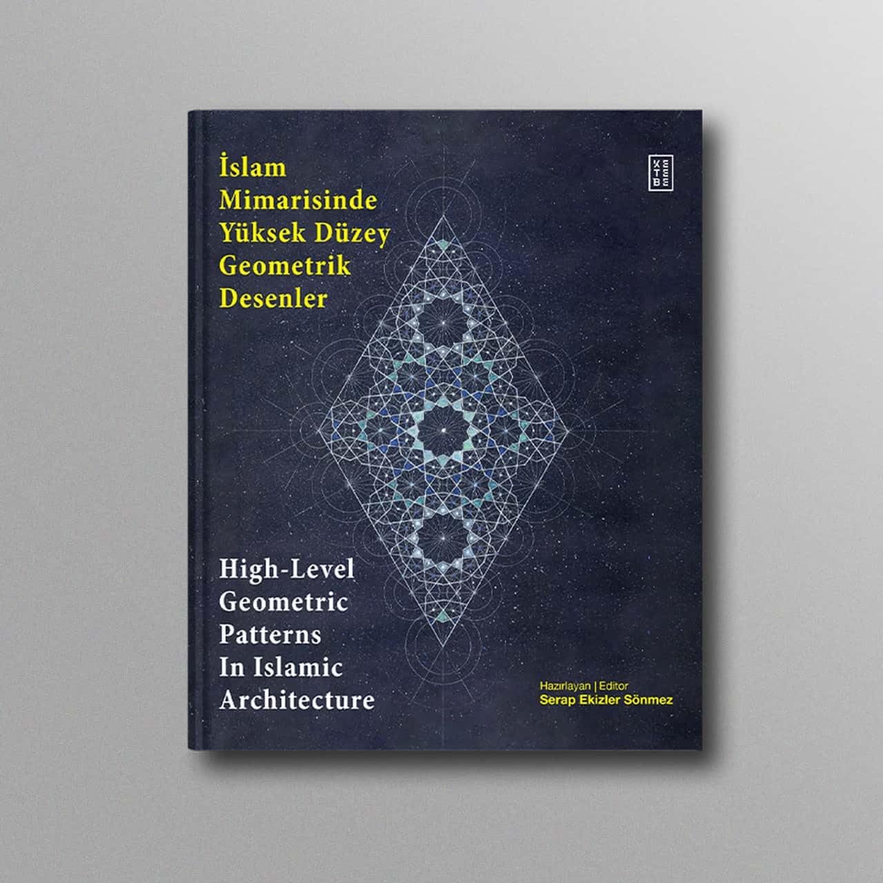 High Level Geometric Patterns in Islamic Architecture