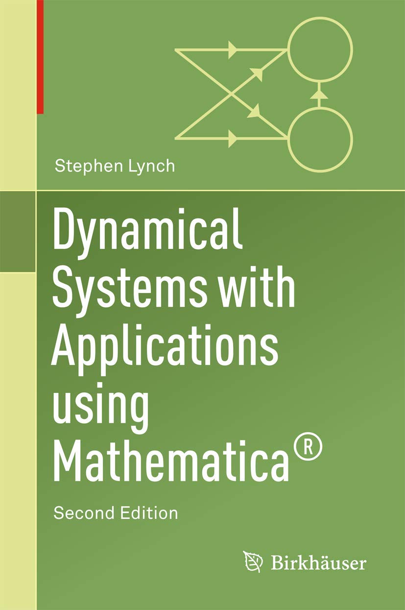 Dynamical Systems with Applications Using Mathemat