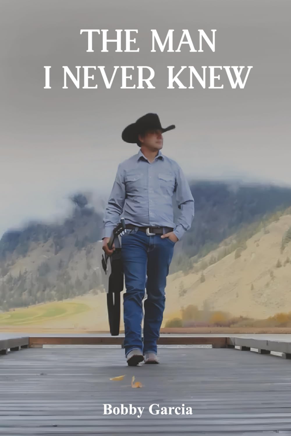 The Man I Never Knew