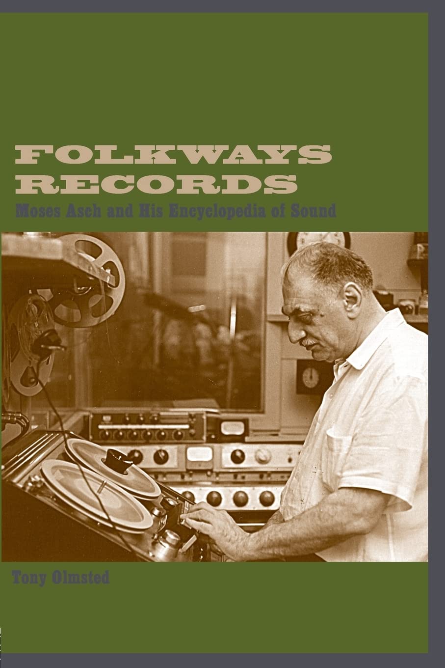 Folkways records Olmsted, Tony 9780415937092 Books